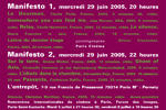 Manifesto.  29 et 30 juin 2005